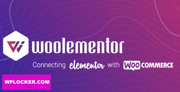 Woolementor Pro v1.4.1 - Connecting Elementor with WooCommerce