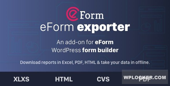 Exporter for eForm v1.6.2 - Reports & Submissions