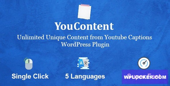 YouContent v1.0 - Unlimited Unique Content Generator from Youtube Captions