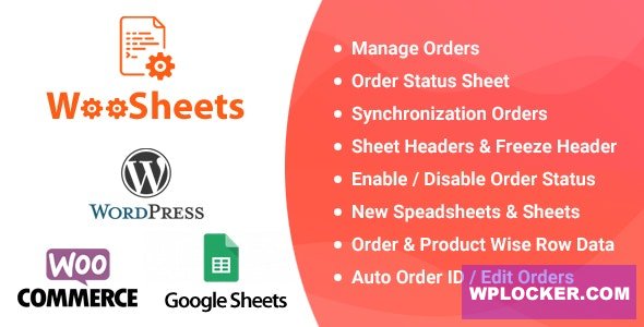 WooSheets v7.1 - Manage WooCommerce Orders with Google Spreadsheet