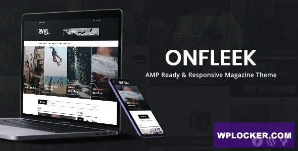 Onfleek v2.0 - AMP Ready and Responsive Magazine Theme