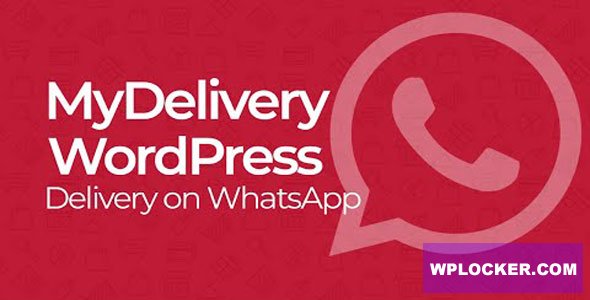 MyDelivery WordPress v1.9.2 - Delivery on WhatsApp