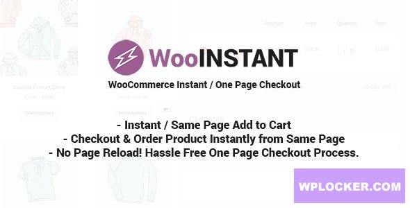 WooInstant v2.0.18 - WooCommerce Instant / Quick / Onepage / Direct Checkout
