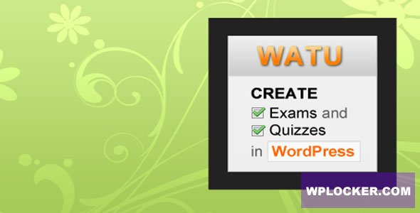 WatuPro v6.4.2 - Premium WordPress Plugin To Create Exams, Tests and Quizzes