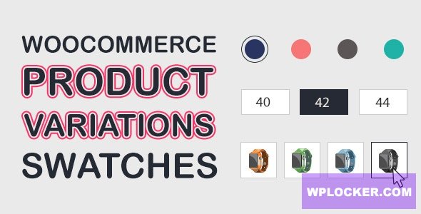 WooCommerce Product Variations Swatches v1.0.3