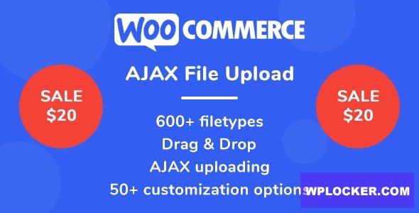 WooCommerce AJAX File Upload (600+ filetypes) v2.0.0