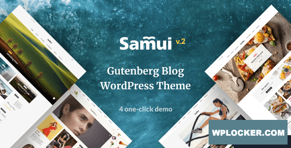 Samui v2.0.1 - Gutenberg WordPress Theme for Blog and Magazine