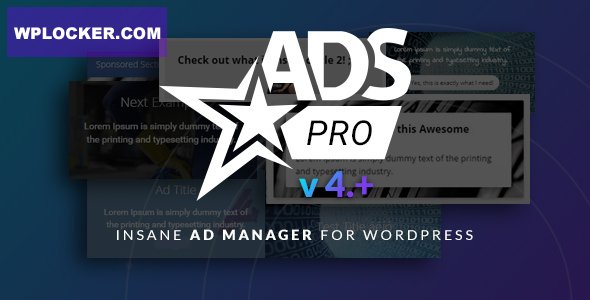 Ads Pro Plugin v4.4.2 - Multi-Purpose Advertising Manager