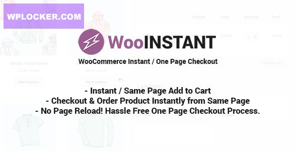 WooInstant v2.3.0 - WooCommerce Instant / Quick / Onepage / Direct Checkout