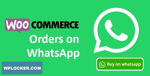 Woocommerce Orders on WhatsApp v1.1.2