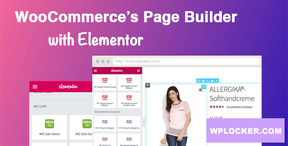 DHWC Elementor v1.2.6 - WooCommerce Page Builder with Elementor