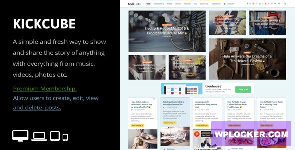 KICKCUBE v3.0 - Membership & User Content Sharing Theme