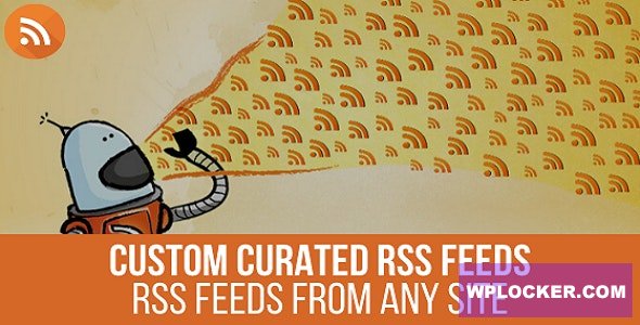 URL to RSS v1.1.2 - Custom Curated RSS Feeds, RSS From Any Site