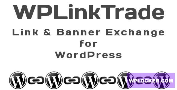 WPLinkTrade v1.6.1 - Text & Banner Exchange for WP