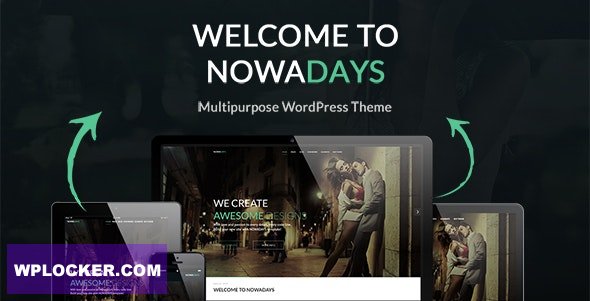 NowaDays v1.7.0.2 - Multipurpose WordPress Theme