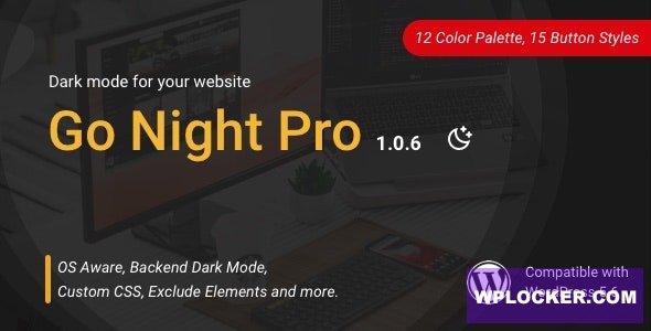 Go Night Pro v1.1.2 - Dark Mode / Night Mode WordPress Plugin