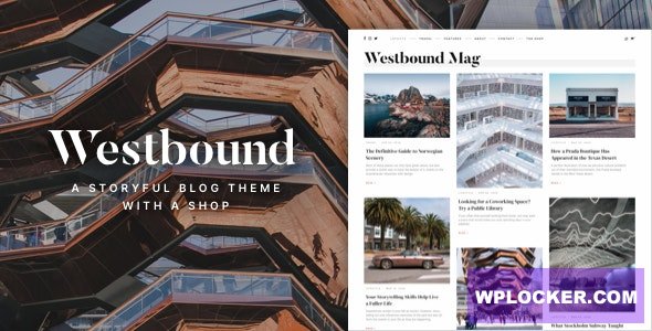 Westbound v1.0 - A Storyful WordPress Blogging Theme