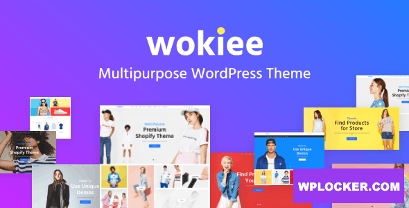 Wokiee v2.0 - Multipurpose WooCommerce WordPress Theme