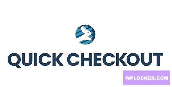 WooCommerce Quick Checkout v2.2.0