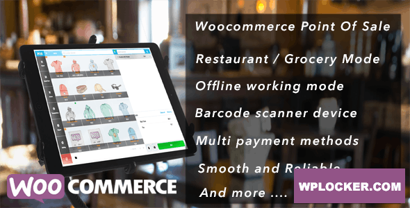 Openpos v5.9.6 - WooCommerce Point Of Sale(POS) + Addons