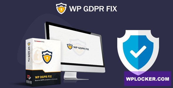 WP GDPR Fix Pro v3.6 - GDPR & PECR Compliance for your Wordpress Site