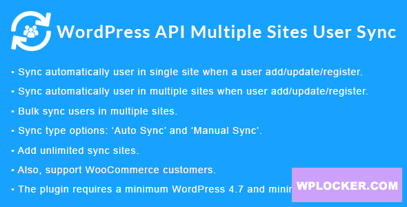 WordPress API Multiple Sites User Sync v1.4.0