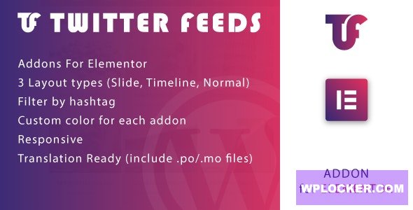 Twitter Feeds for Elementor v1.0 - WordPress Plugin