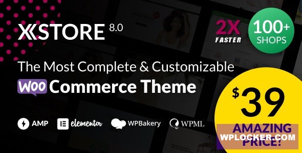 XStore v8.0.8 - Responsive Multi-Purpose WooCommerce WordPress Theme