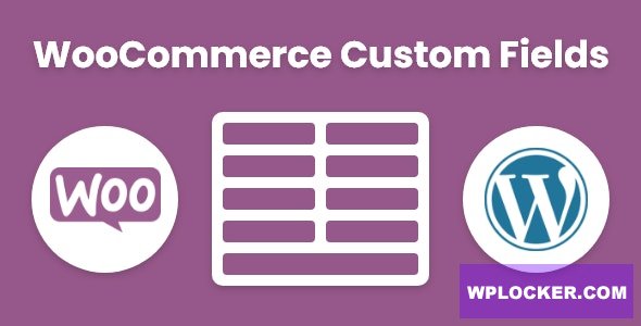 WeasyFields v1.0.0 - WooCommerce custom fields for products