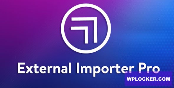 External Importer Pro v1.7.1