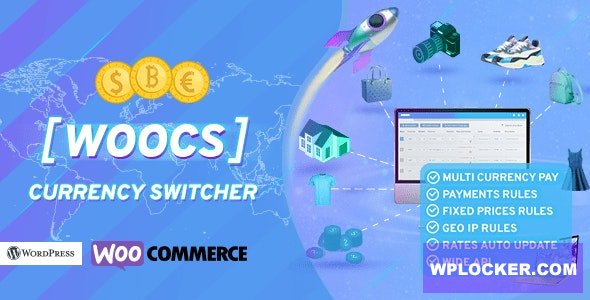 WOOCS v2.3.7.3 - WooCommerce Currency Switcher. Professional multi currency plugin