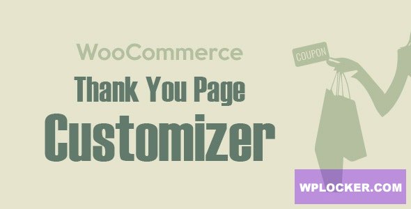 WooCommerce Thank You Page Customizer v1.1.0