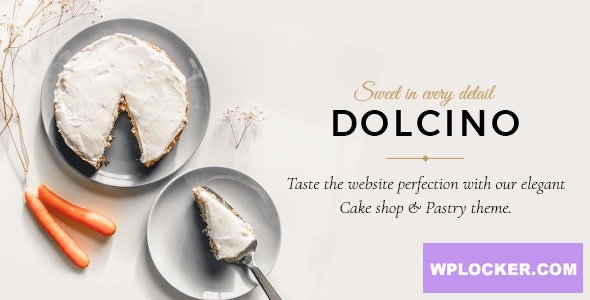 Dolcino v1.5 - Pastry and Cake Shop Theme