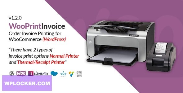 WooPrintInvoice v1.2.0 - Order Invoice Printing for WooCommerce