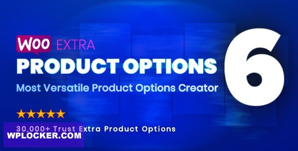 WooCommerce Extra Product Options v6.0