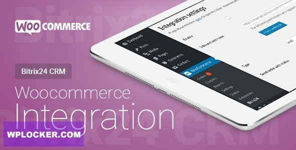 WooCommerce - Bitrix24 CRM - Integration v1.61.0