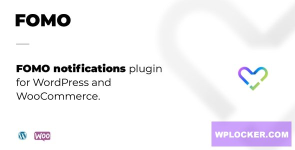 FOMO v20220630 - Automated notification plugin for WordPress and WooCommerce