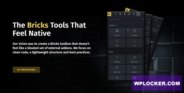 Bricksforge 2.0.2 - The Bricks Tools that feel native