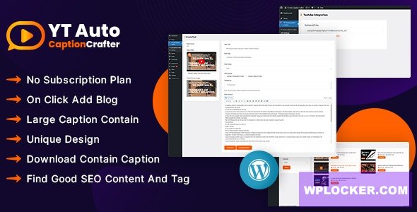 YT Auto Caption Crafter v1.0.0 - Video Content Generator WordPress Plugin