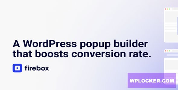 FireBox Pro v2.1.2 - A WordPress Popup Builder that boosts conversion rate