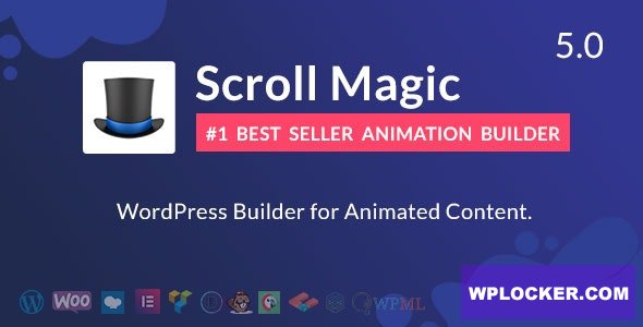 Scroll Magic v5.0.3 - Scrolling Animation Builder Plugin
