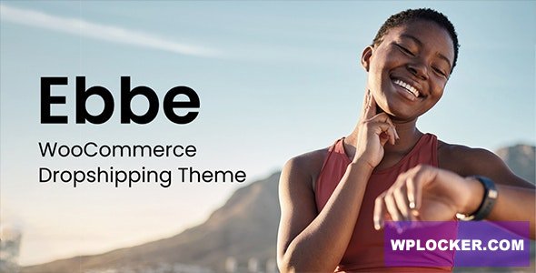 Ebbe v1.2 - WooCommerce Dropshipping Theme