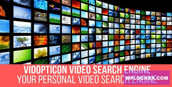 Vidopticon v1.0.4 - Video Search Engine Plugin for WordPress