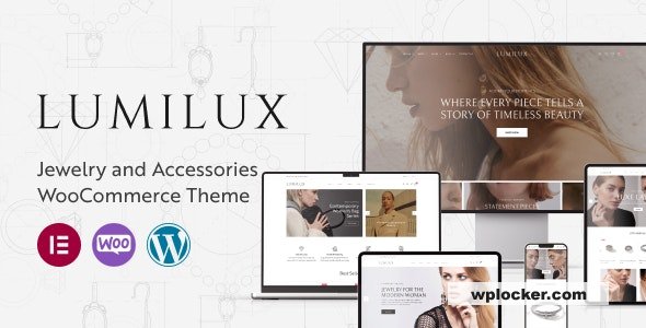 Lumilux v1.0.5 - Jewelry and Accessories WooCommerce Theme