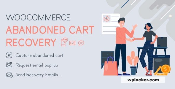 WooCommerce Abandoned Cart Recovery v1.1.8 - Email - SMS - Messenger