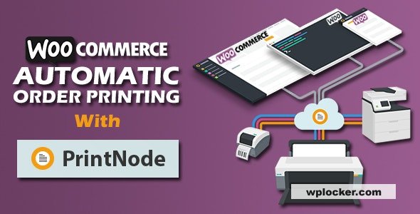 Woocommerce Automatic Order Printing v4.1