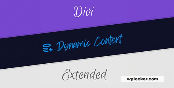Divi Dynamic Content Extended v1.2.1