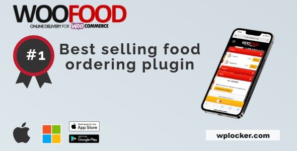 WooFood v2.7.7 - Food Ordering Plugin (Delivery & Pickup) for WordPress