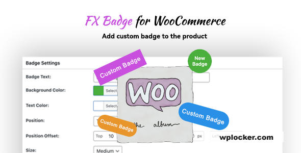 FX Badge v1.0.0 - Custom Badges Management for WooCommerce