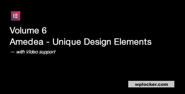 Volume 6 - Amedea - Unique Design Elements